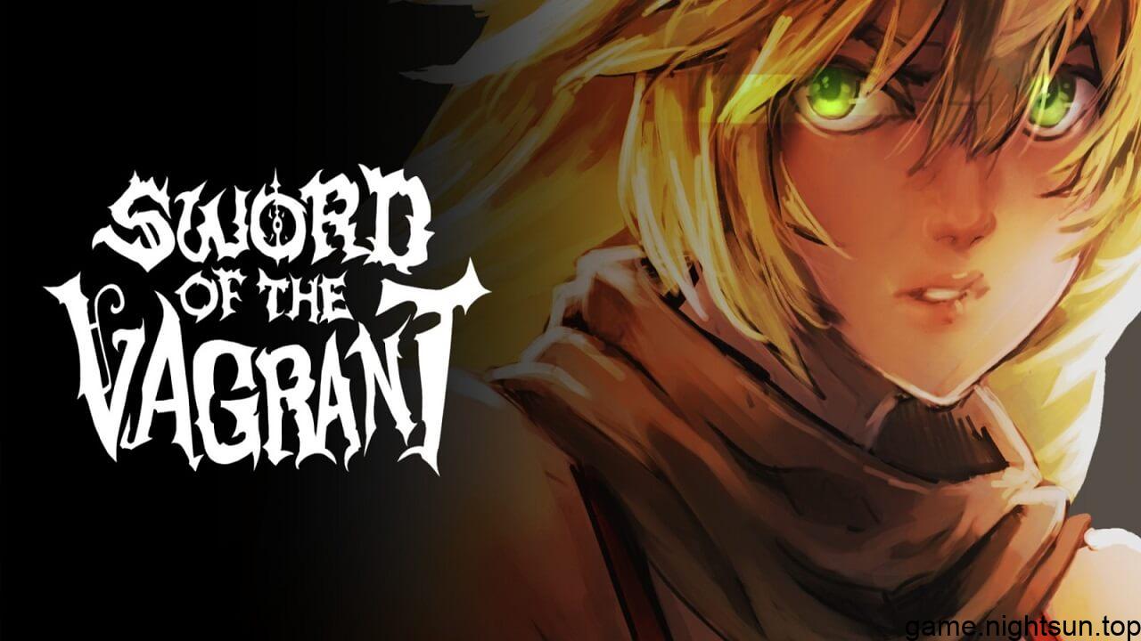 流浪者之剑 Sword of The Vagrant v1.1中文版 [nsz][1.33G]插图