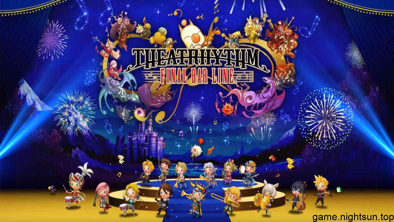 最终幻想：节奏剧场 THEATRHYTHM FINAL BAR LINE [xci][7.44]