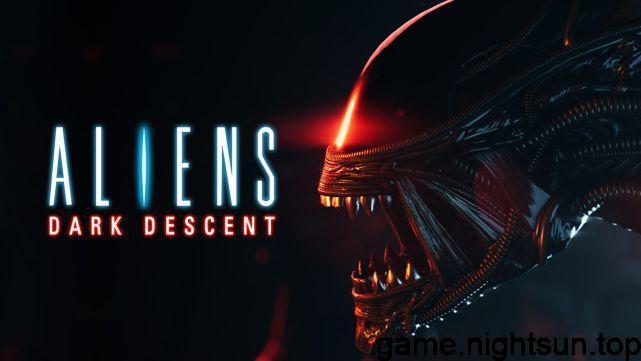 《异形:黑暗后裔 (Aliens Dark Descent) 》Build11459411 官方中文版 [30.64G]